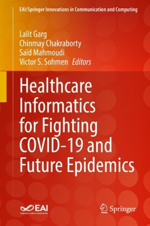 Healthcare Informatics for Fighting COVID-19 and Future Epidemics