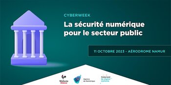 Cyberweek 2023 : La sécurité numérique pour le secteur public