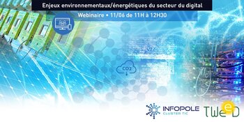 Green IT : Enjeux environnementaux/énergétiques du secteur digital