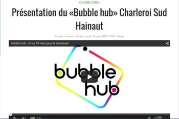 Présentation du « Bubble hub » 