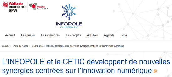 L'INFOPOLE Cluster TIC et le CETIC développent de nouvelles synergies centrées sur l'Innovation numérique