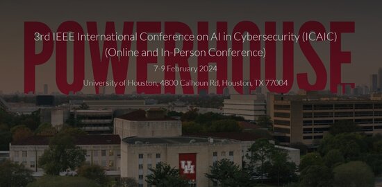 2024 IEEE 3rd International Conference on AI in Cybersecurity (ICAIC)