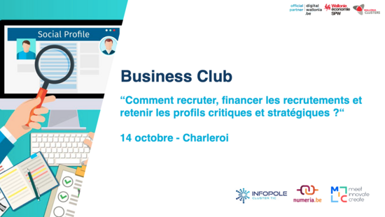 Business Club "Recruter, financer et retenir les profils IT stratégiques"