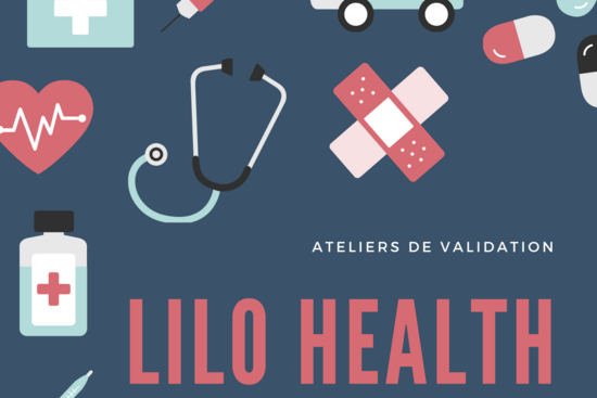 LiloHealth - Ateliers de validation